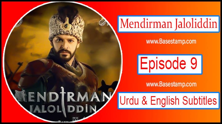 Mendirman Jaloliddin Episode 9