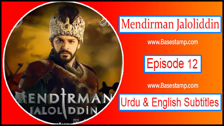 ▷❤️Mendirman Jaloliddin Episode 12 Urdu & English Subtitles Full HD