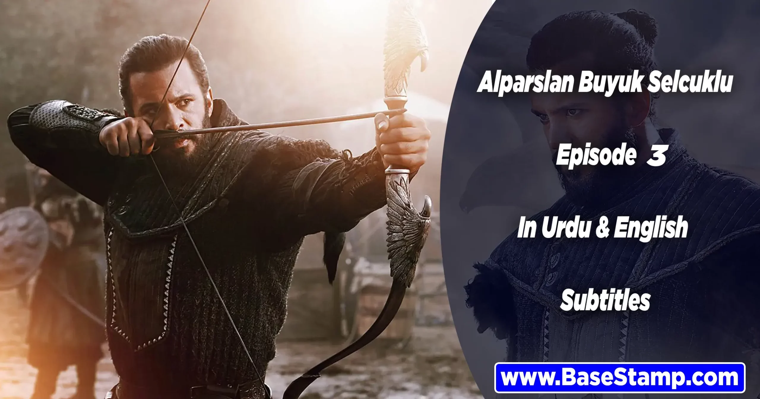 Alparslan Buyuk Selcuklu Episode 3 In Urdu & English Subtitles